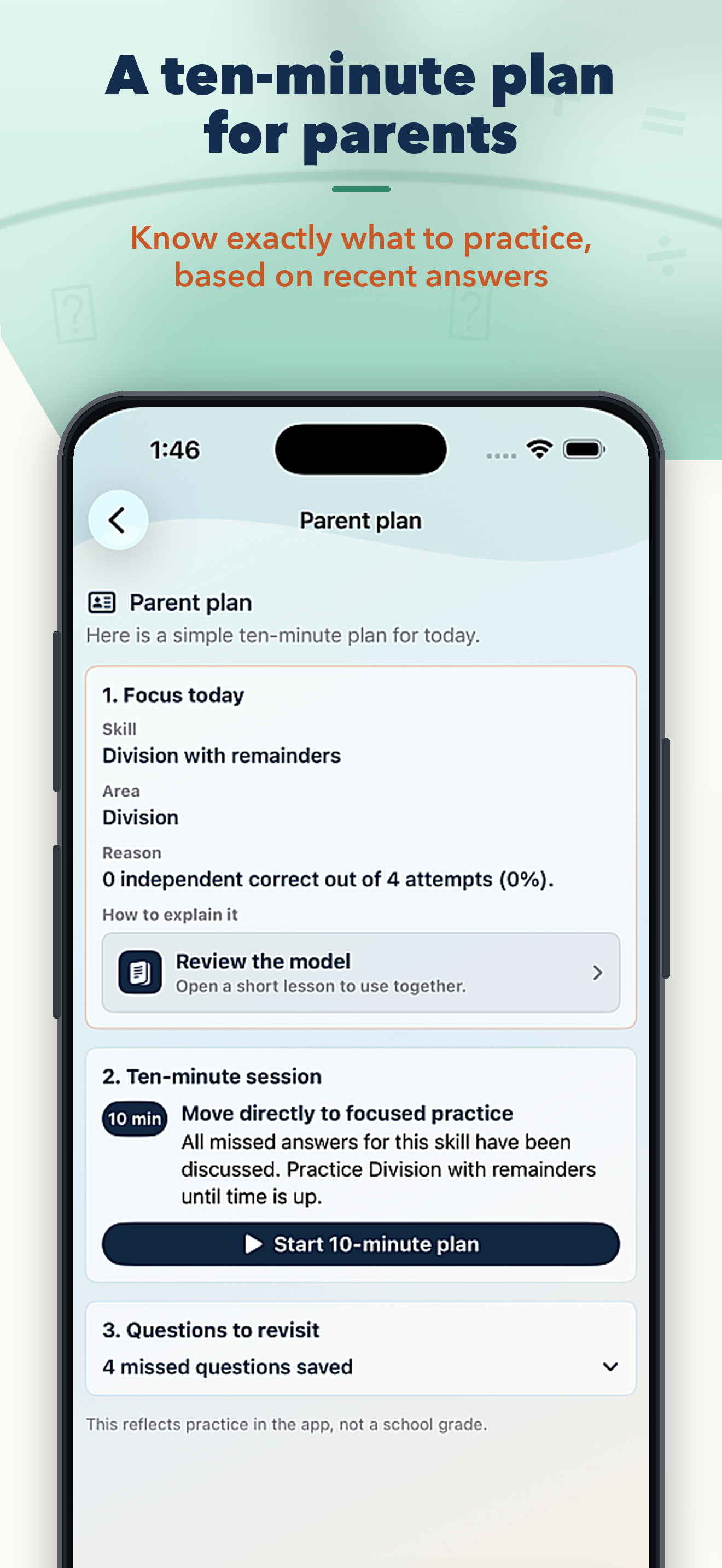 The Parent Plan turns recent answers into a focused ten-minute session.